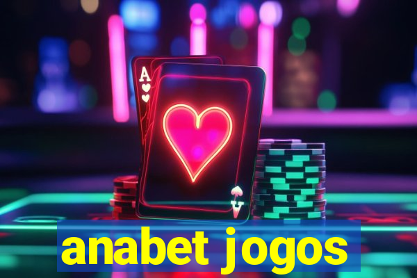 anabet jogos